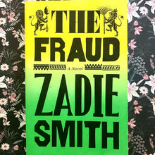 Load image into Gallery viewer, Zadie Smith - The Fraud