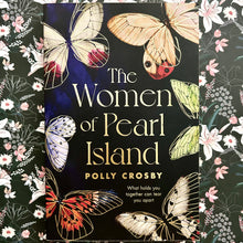 Load image into Gallery viewer, Polly Crosby - The Women of Pearl Island
