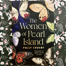 Load image into Gallery viewer, Polly Crosby - The Women of Pearl Island