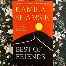 Load image into Gallery viewer, Kamila Shamsie - Best of Friends