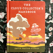 Load image into Gallery viewer, Gavin Pretor-Pinney - The Cloud Collector's Handbook