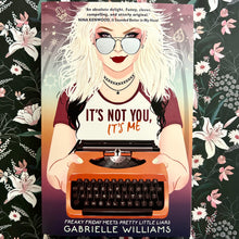Load image into Gallery viewer, Gabrielle Williams - It's Not You, It's Me