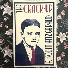 Load image into Gallery viewer, F. Scott Fitzgerald - The Crack-Up