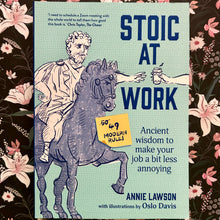 Load image into Gallery viewer, Annie Lawson - Stoic at Work