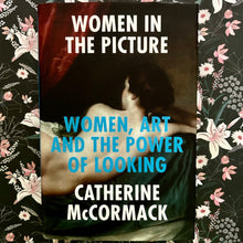 Load image into Gallery viewer, Catherine McCormack - Women in the Picture