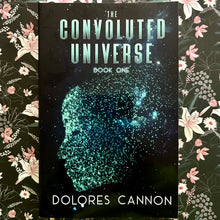 Load image into Gallery viewer, Dolores Cannon - The Convoluted Universe: Book One