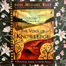 Load image into Gallery viewer, Don Miguel Ruiz & Janet Mills - The Voice of Knowledge