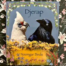 Load image into Gallery viewer, Maree Klesch & Lois Spehn-Jackson (editors) - Djerap: Noongar Birds