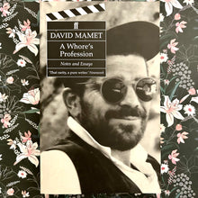 Load image into Gallery viewer, David Mamet - A Whore's Profession: Notes and Essays