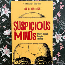 Load image into Gallery viewer, Rob Brotherton - Suspicious Minds