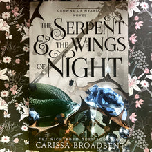 Load image into Gallery viewer, Carissa Broadbent - The Serpent & the Wings of the Night - #1 Crowns of Nyazia