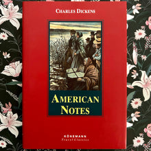 Load image into Gallery viewer, Charles Dickens - American Notes
