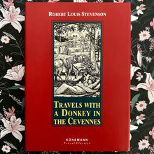 Load image into Gallery viewer, Robert Louis Stevenson - Travels with a Donkey in the Cevennes

