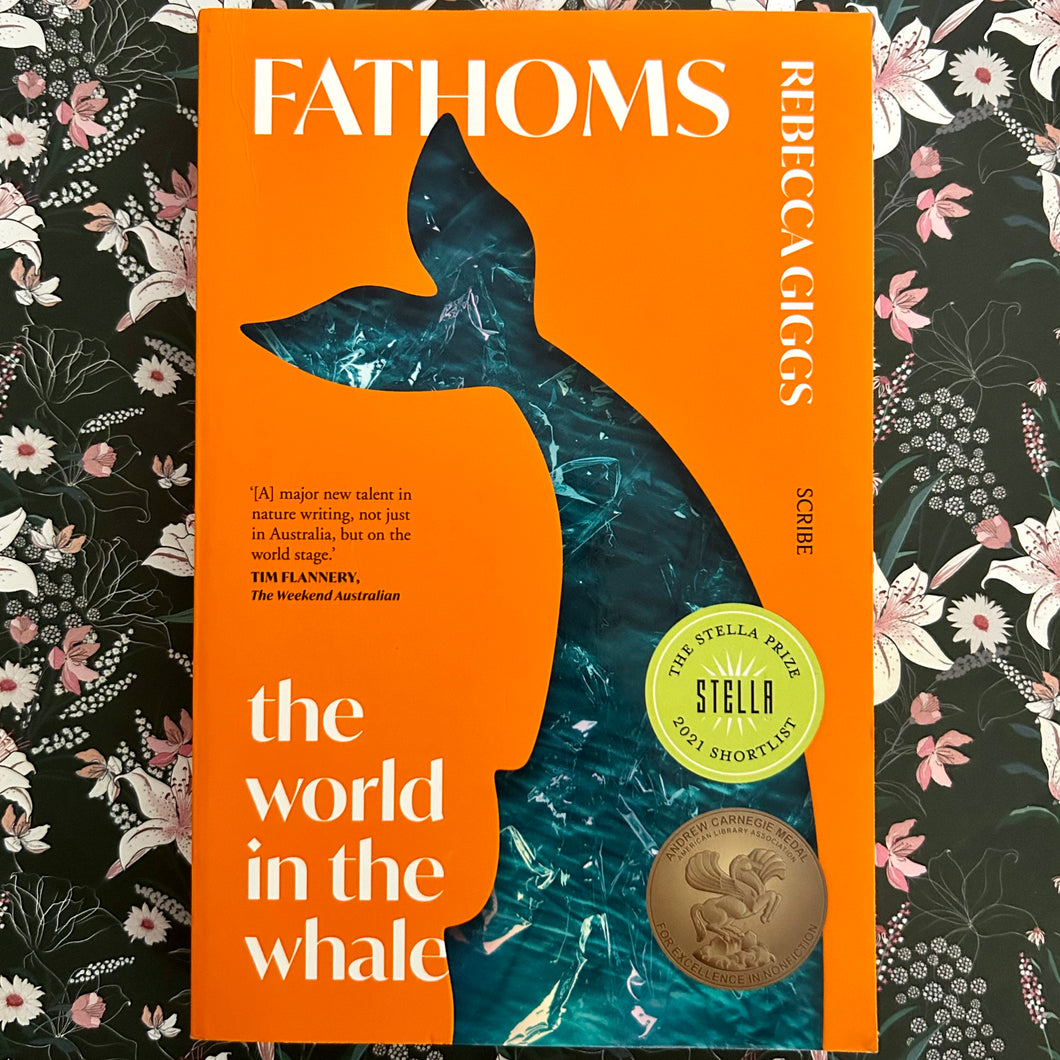 Rebecca Giggs - Fathoms *SIGNED COPY