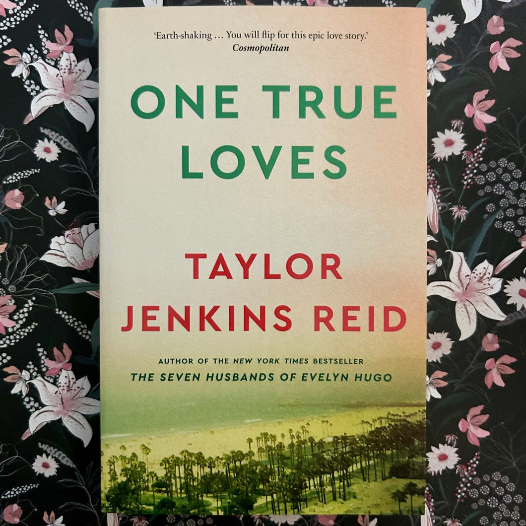 Taylor Jenkins Reid - One True Loves