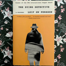 Load image into Gallery viewer, Leif GW Persson - The Dying Detective
