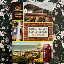 Load image into Gallery viewer, Bill Bryson - Notes From a Small Island
