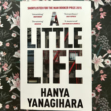Load image into Gallery viewer, Hanya Yanagihara - A Little Life
