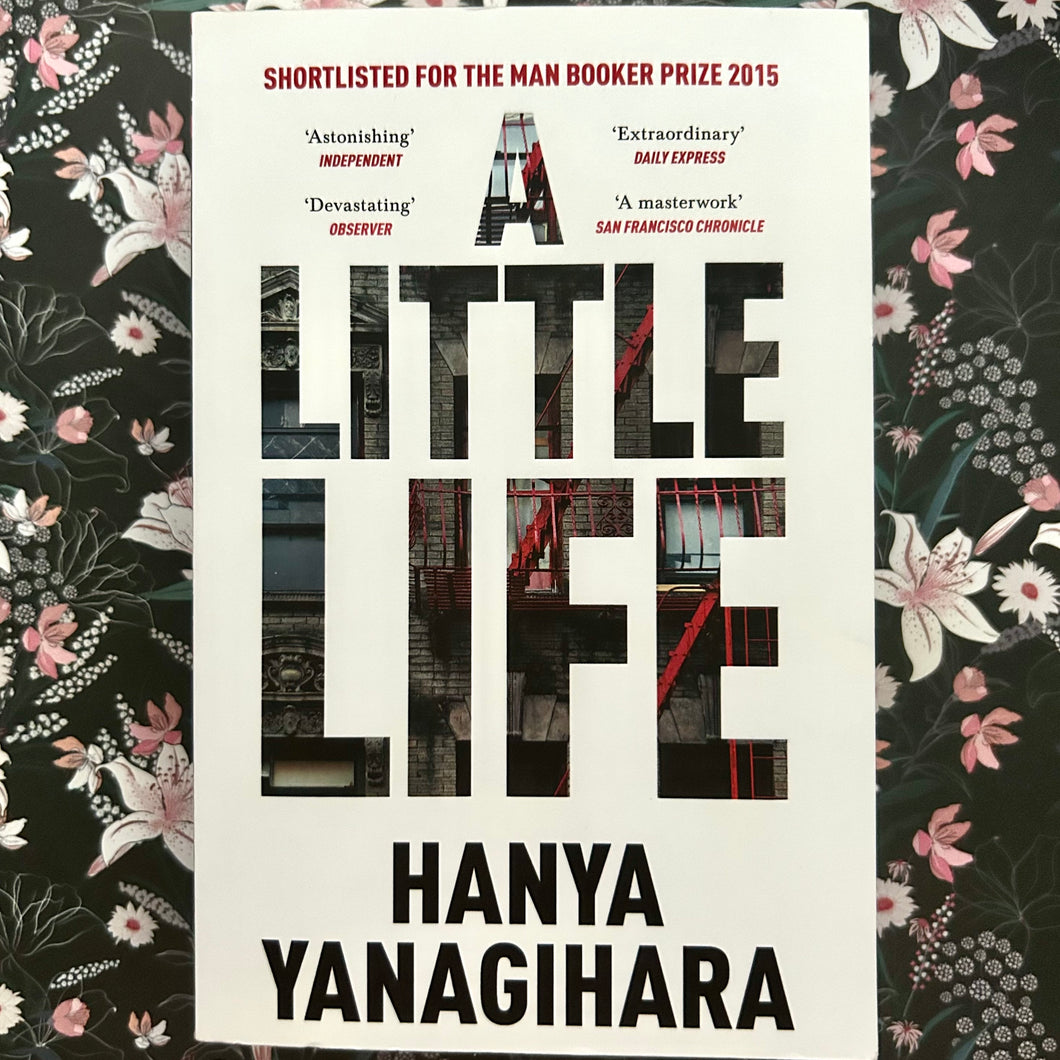 Hanya Yanagihara - A Little Life