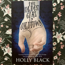 Load image into Gallery viewer, Holy Black - The Coldest Girl in Coldtown
