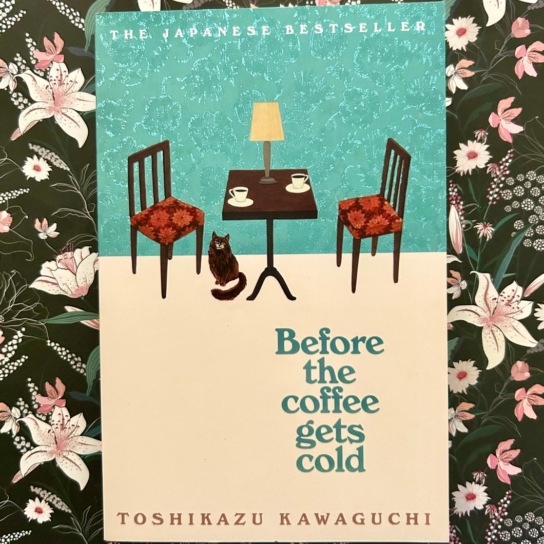 Toshikazu Kawaguchi - Before the Coffee Gets Cold