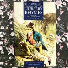Load image into Gallery viewer, Iona &amp; Peter Opie (editors) - The Oxford Dictionary of Nursery Rhymes
