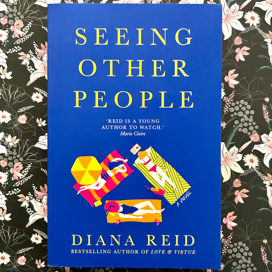 Diana Reid - Seeing Other People