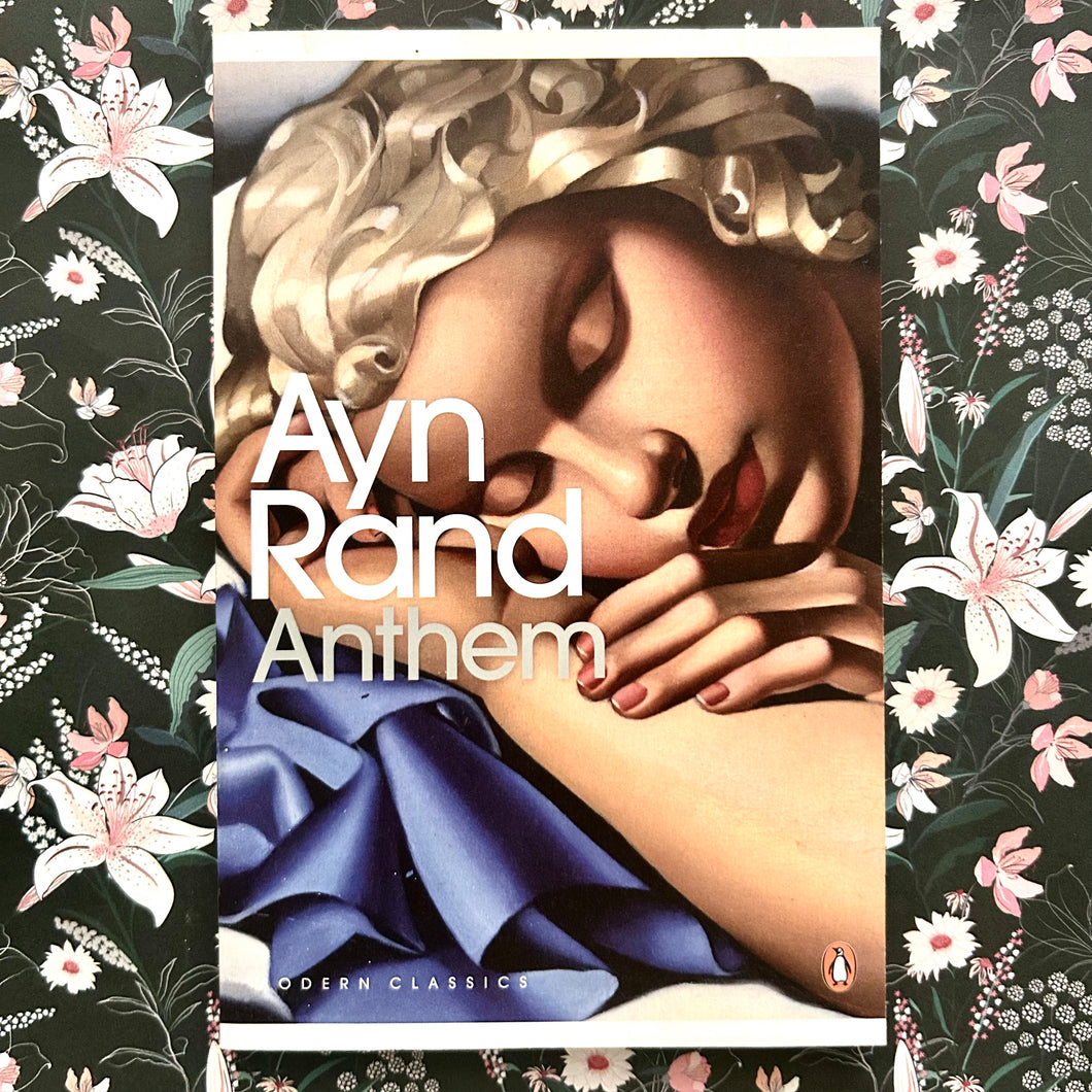 Ayn Rand - Anthem