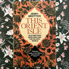 Load image into Gallery viewer, Jerry Brotton - This Orient Isle
