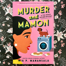 Load image into Gallery viewer, Mai P. Manansala - Murder and Mamon - #4 Tita Rosie&#39;s Kitchen Mysteries
