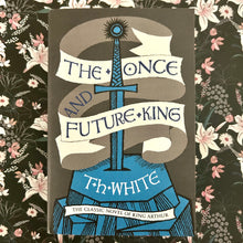 Load image into Gallery viewer, T.H. White - The Once and Future King
