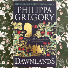Load image into Gallery viewer, Philippa Gregory - Dawnlands
