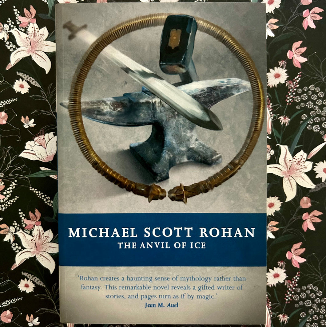 Michael Scott Rohan - The Anvil of Ice
