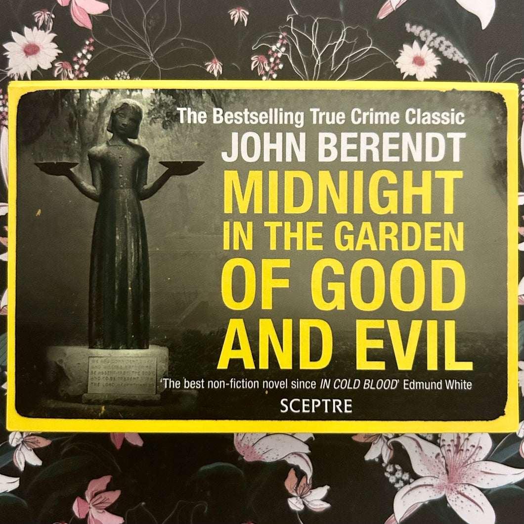 John Berendt - Midnight in the Garden of Good and Evil