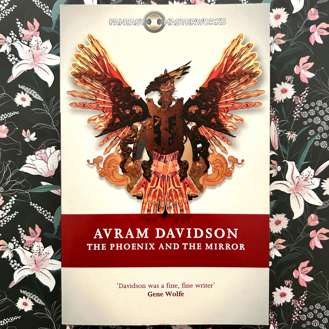 Avram Davidson - The Phoenix and the Mirror