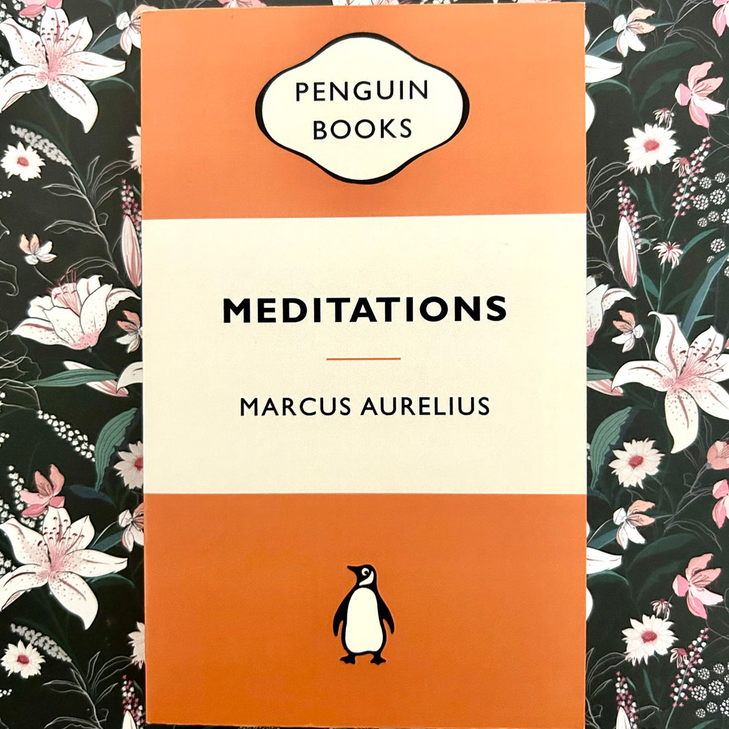 Marcus Aurelius - Meditations