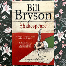 Load image into Gallery viewer, Bill Bryson - Shakespeare
