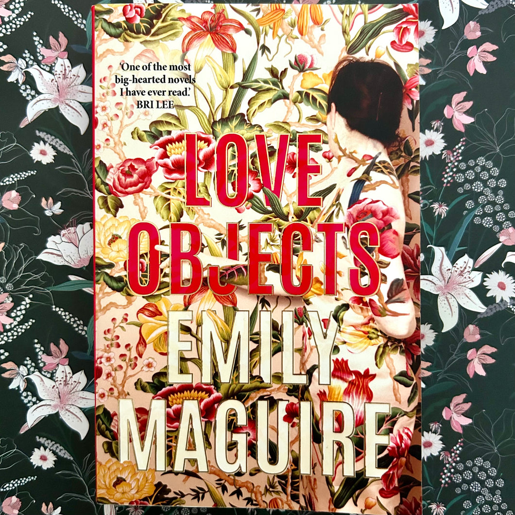 Emily Maguire - Love Objects