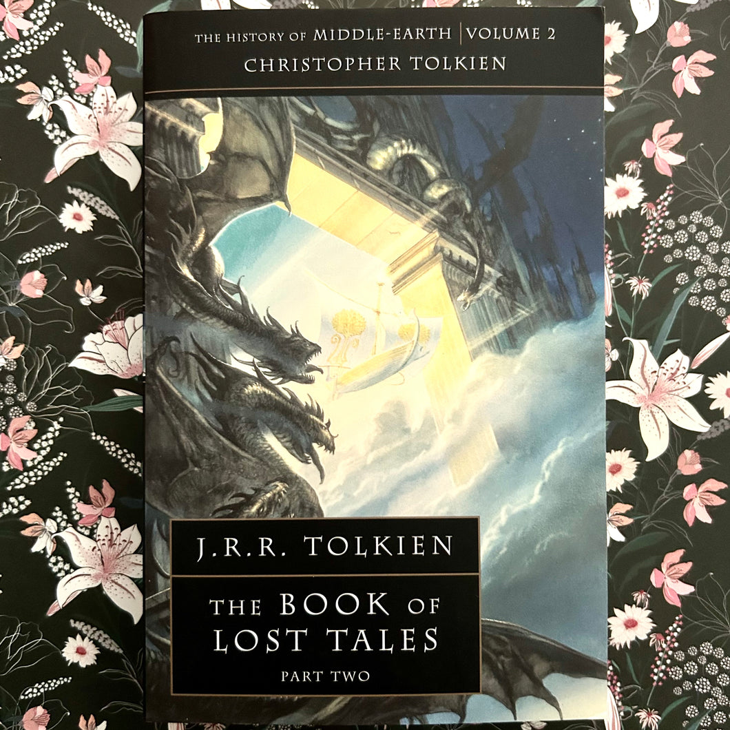 J.R.R. Tolkien - The Book of Lost Tales Part Two - The History of Middle-Earth Volume 2