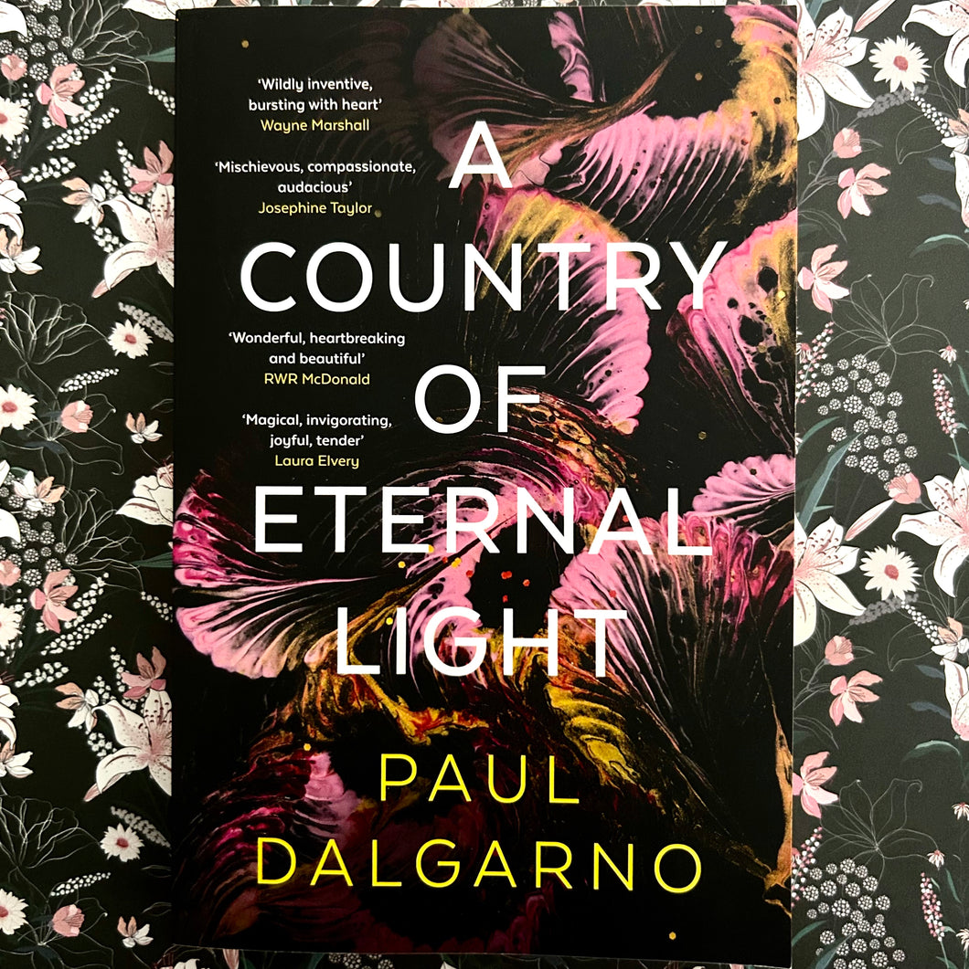 Paul Dalgarno - A Country of Eternal Light