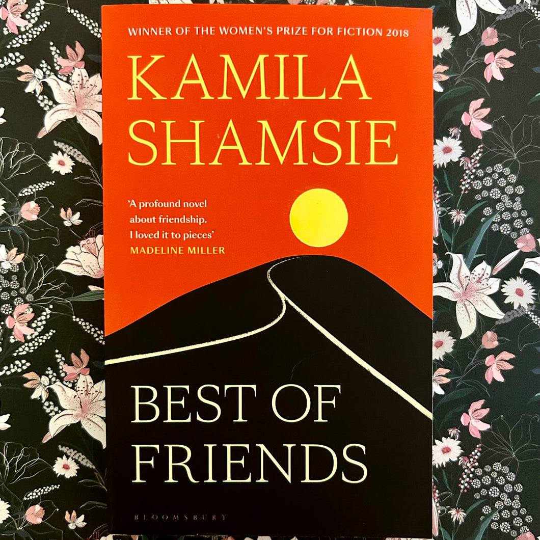 Kamila Shamsie - Best of Friends