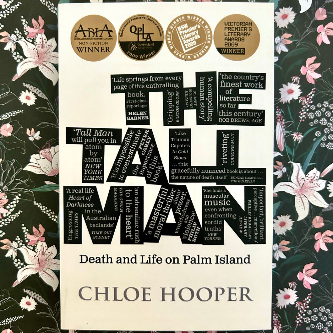 Chloe Hooper - The Tall Man