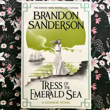 Load image into Gallery viewer, Brandon Sanderson - Tress of the Emerald Sea
