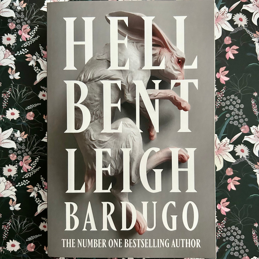 Leigh Bardugo - Hell Bent