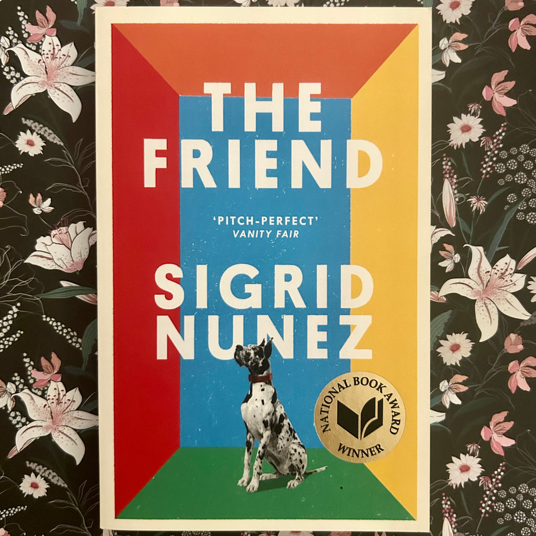 Sigrid Nunez - The Friend