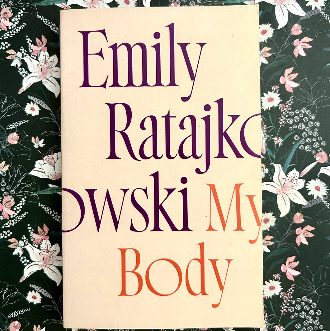 Emily Ratajkowski - My Body
