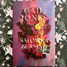 Load image into Gallery viewer, Gail Jones - Salonika Burning
