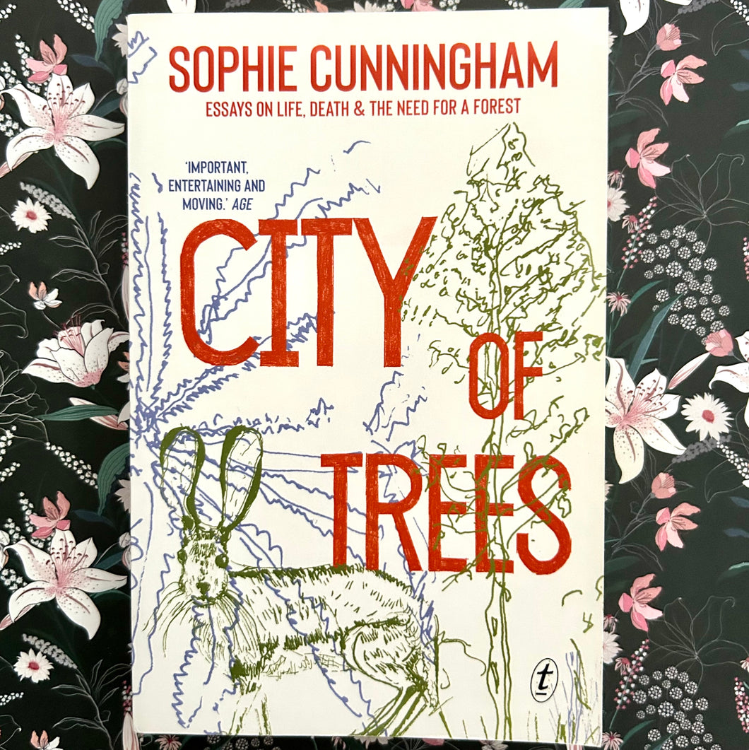 Sophie Cunningham - City of Trees