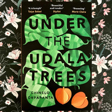 Load image into Gallery viewer, Chinelo Okparanta - Under the Udala Trees
