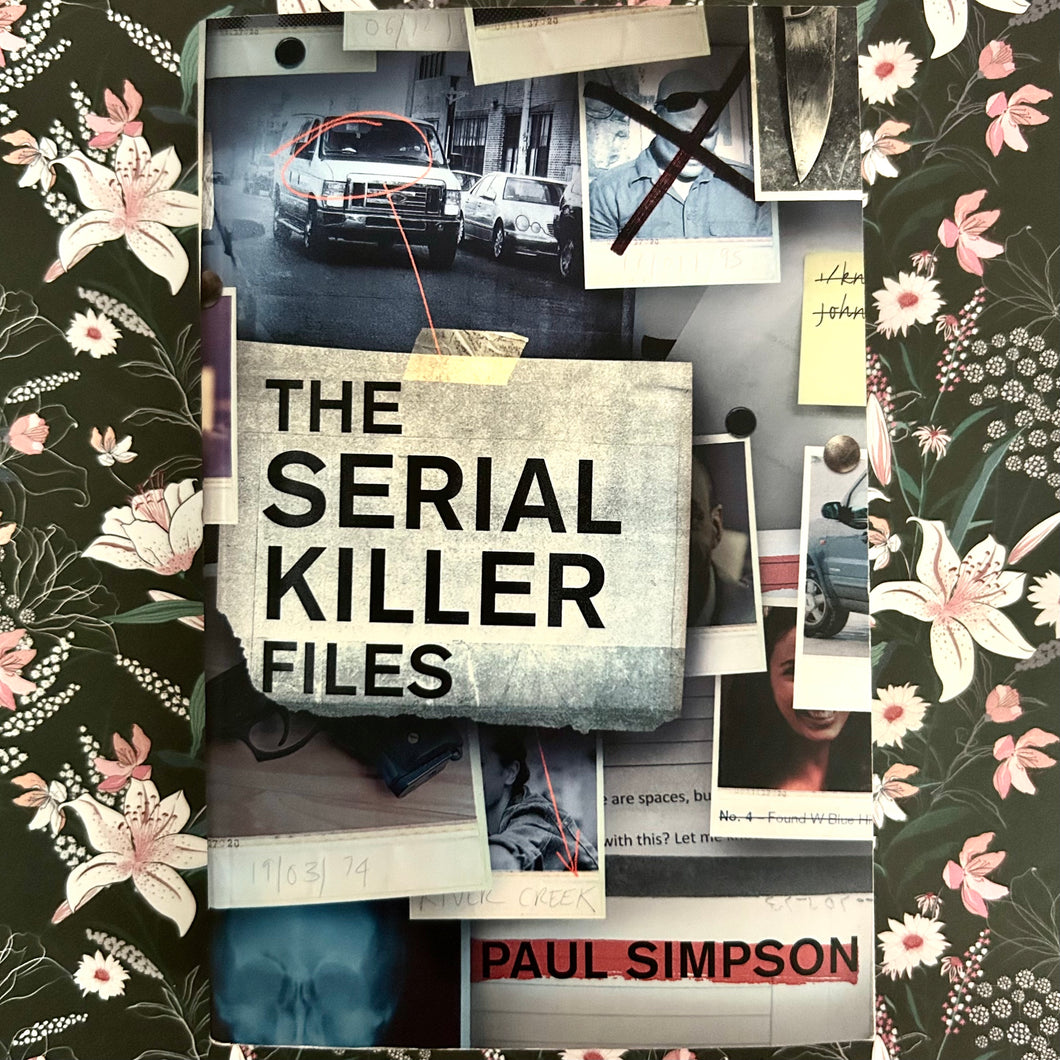 Paul Simpson - The Serial Killer Files